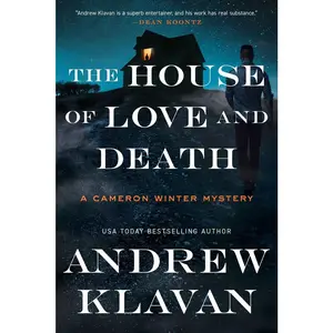 USED-The House of Love and Death: A Cameron Winter Mystery by Klavan, Andrew (Paperback)