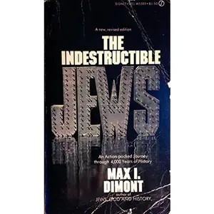 USED-The Indestructible Jews by Max I. Dimont (Unknown)