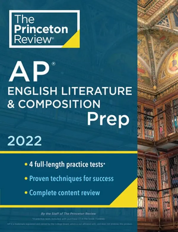 USED Book - Princeton Review AP English Literature & Composition Prep, 2022: 4 Practice Tests + Complete Content Review + Strategies & Techniques by The Princeton Review (Paperback) - english