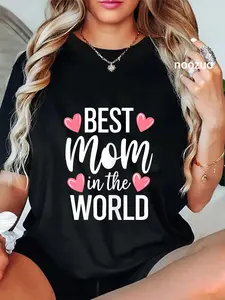 100% Cotton Best Mom In The World Shirt Women Best Mom Ever Mothers Day T-Shirt