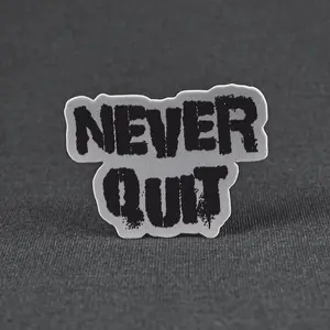 Sticker - Never Quit
