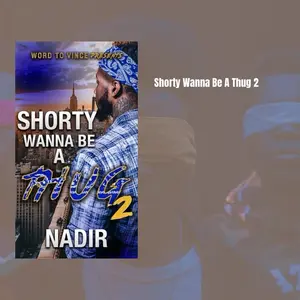 Shorty Wanna Be A Thug 2 - Autographed