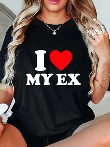 100% Cotton Unisex I Love My Ex Shirt I Heart My Ex T-Shirt Casual Top