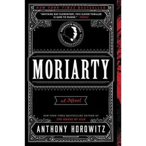 Moriarty -- Anthony Horowitz, Paperback