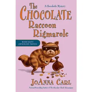 USED Book - The Chocolate Raccoon Rigmarole by Carl, Joanna (Hardcover) - english