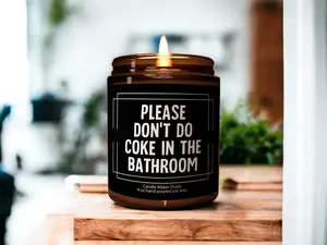 [Sale Up To 50%] Please don't do coke in the bathroom candle funny candles bathroom candle gift for best friend gag gifts funny housewarming college dorm