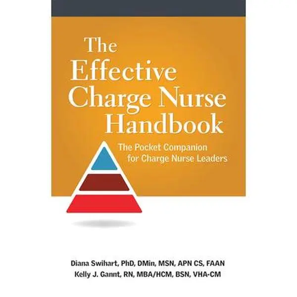 USED-The Effective Charge Nurse Handbook: The Pocket Companion for Charge Nurse Leaders (Pack of 10) by Swihart, Diana (Paperback)