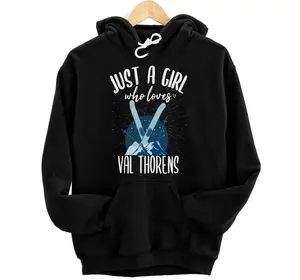 Skiing and Apres Ski Girls - Winter Sports Val Thorens Hoodie, Sweatshirt, T-Shirt