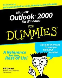 USED-Microsoft Outlook 2000 for Windows for Dummies (For Dummies Series) by Bill Dyszel (Paperback)