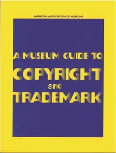 USED-A Museum Guide to Copyright and Trademark by Shapiro, Michael S. (Paperback)