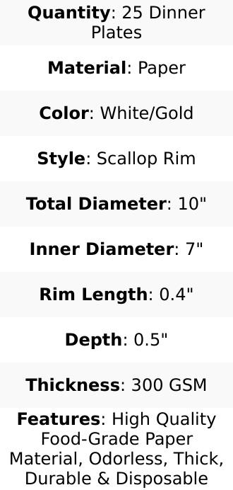 25-Pack Paper Dinner Plates in White with Gold Scallop Rim - Disposable 300GSM Party Plates for Classy Banquets & Celebrations 10"