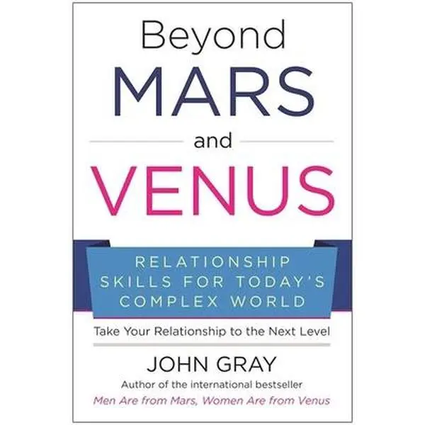 USED Book - Beyond Mars and Venus: Relationship Skills for Today's Complex World by Gray, John (Hardcover) - english