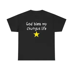 God Bless My Chungus Life Funny Meme Graphic T-Shirt, Premium Soft Cotton Casual Crew Neck Short Sleeve Tee, Unisex Daily Wear Novelty Gift Shirt
