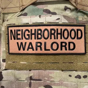 Neighborhood Warlord( 3” x 8”) Raised Embroidered Hook and Loop