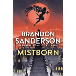 Mistborn: The Final Empire (The Mistborn Saga, 1)