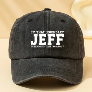 "I'm That Legendary Jeff" Funny Quote Washed Baseball Cap, Vintage Distressed Dad Hat for Men, Casual Sun Hat for Everyday Wear Weekend BBQ, Best Personalized Gag Gift for Husband Dad Father's Day