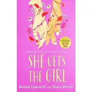 USED-She Gets the Girl: TikTok made me buy it! The New York Times bestseller by Rachael Lippincott (Paperback)