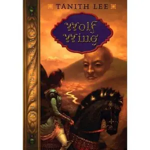 USED-Wolf Wing: Claidi Journals; Book IV by Tanith Lee (Hardcover)