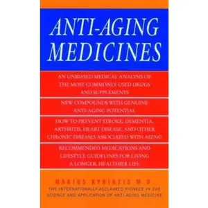 USED-Anti-Aging Medicines by Mario Kyriazis (Paperback)