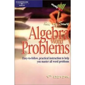 USED-How to Solve Algebra Word Problems, 4/e by Arco (Paperback)