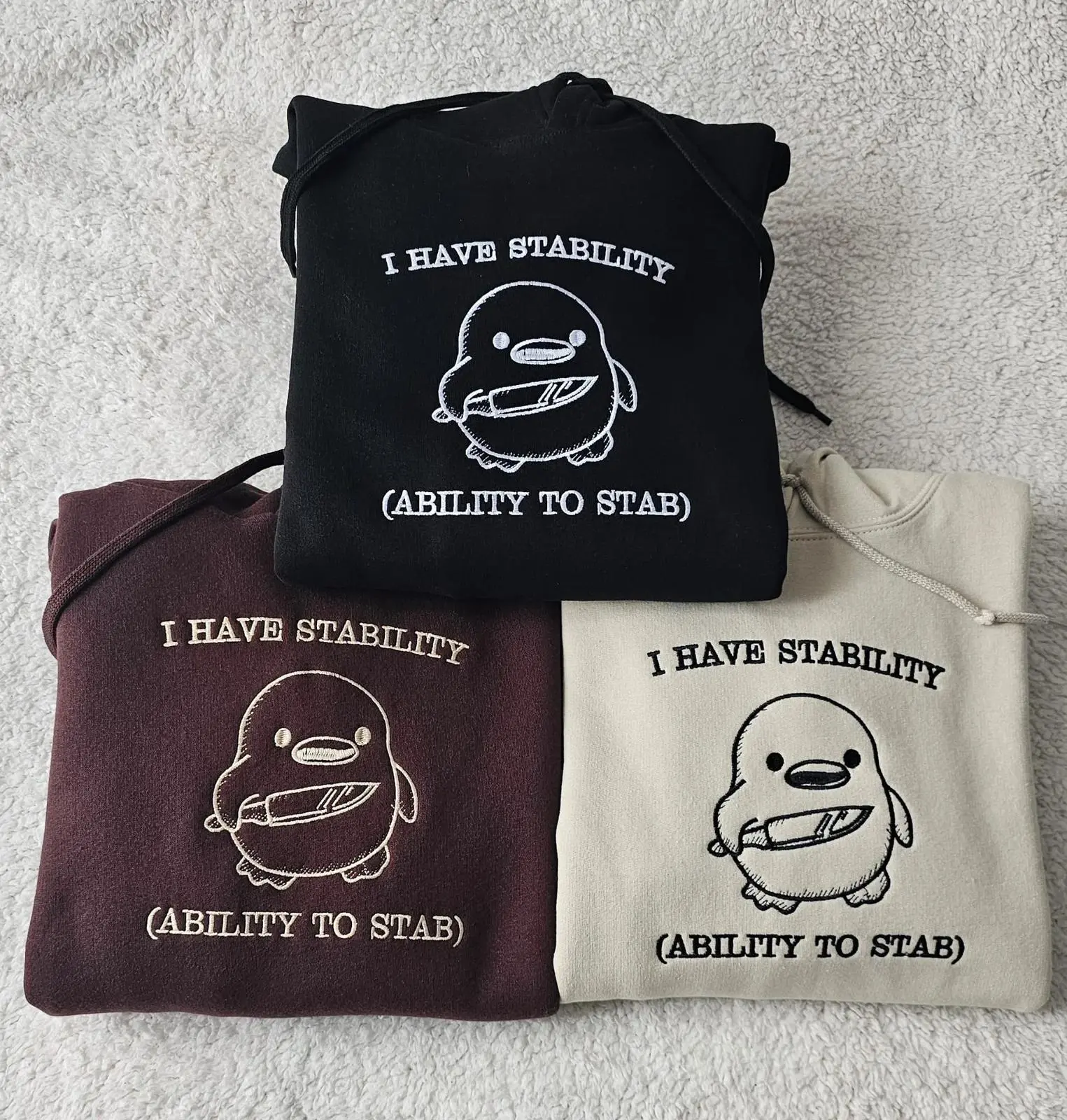Embroidered I Have Stability Ability to Stab Penguin Sweatshirt T-Shirt Hoodie, Funny Dark Humor Meme Crewneck, Cute Sarcastic Gift
