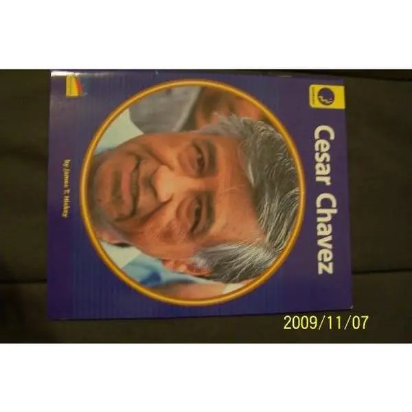 USED Book - Cesar Chavez by James T. Hickey (Paperback)