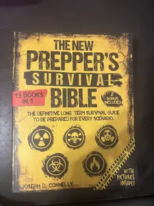 The Prepper's Survival Bible - Soft Cover Edition with 13 Books in 1 and 2 Bonus Included for Every Scenario