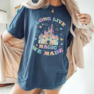 Comfort Colors Long Live All The Magic We Made T-Shirt, Magic Kingdom Tee, Princesses Castle Tee, Disneyland