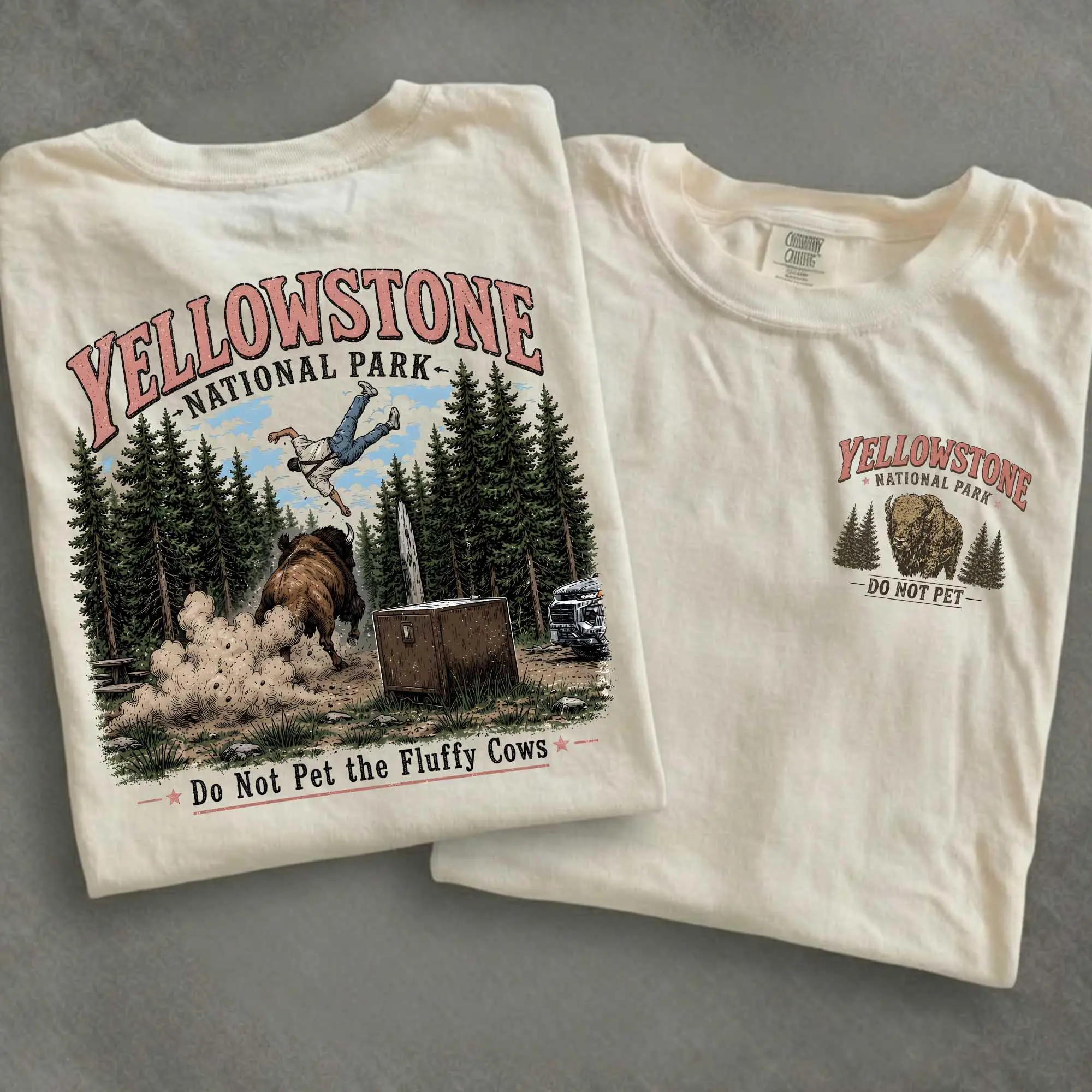 Comfort Colors2-Sided Yellowstone Do Not Pet The Fluffy Cows  Shirt, Funny Bison Meme Tee, National Park Graphic, Wildlife Lover Gift