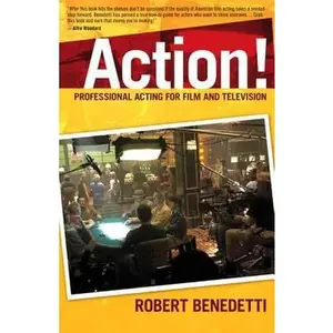 USED-Action! Professional Acting for Film and Television by Benedetti, Robert (Paperback)