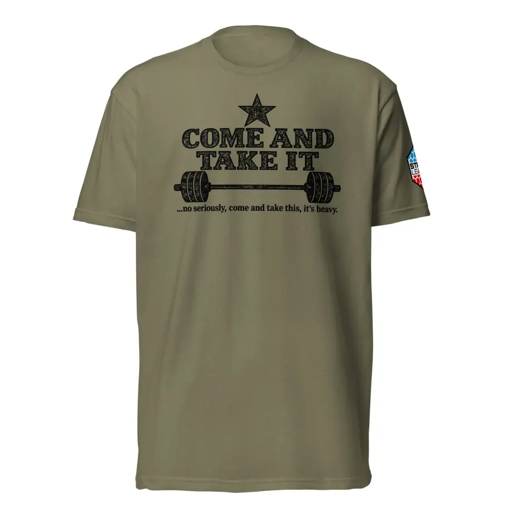 Come and Take It Barbell Powerlifting Gym Shirt Workout Tee