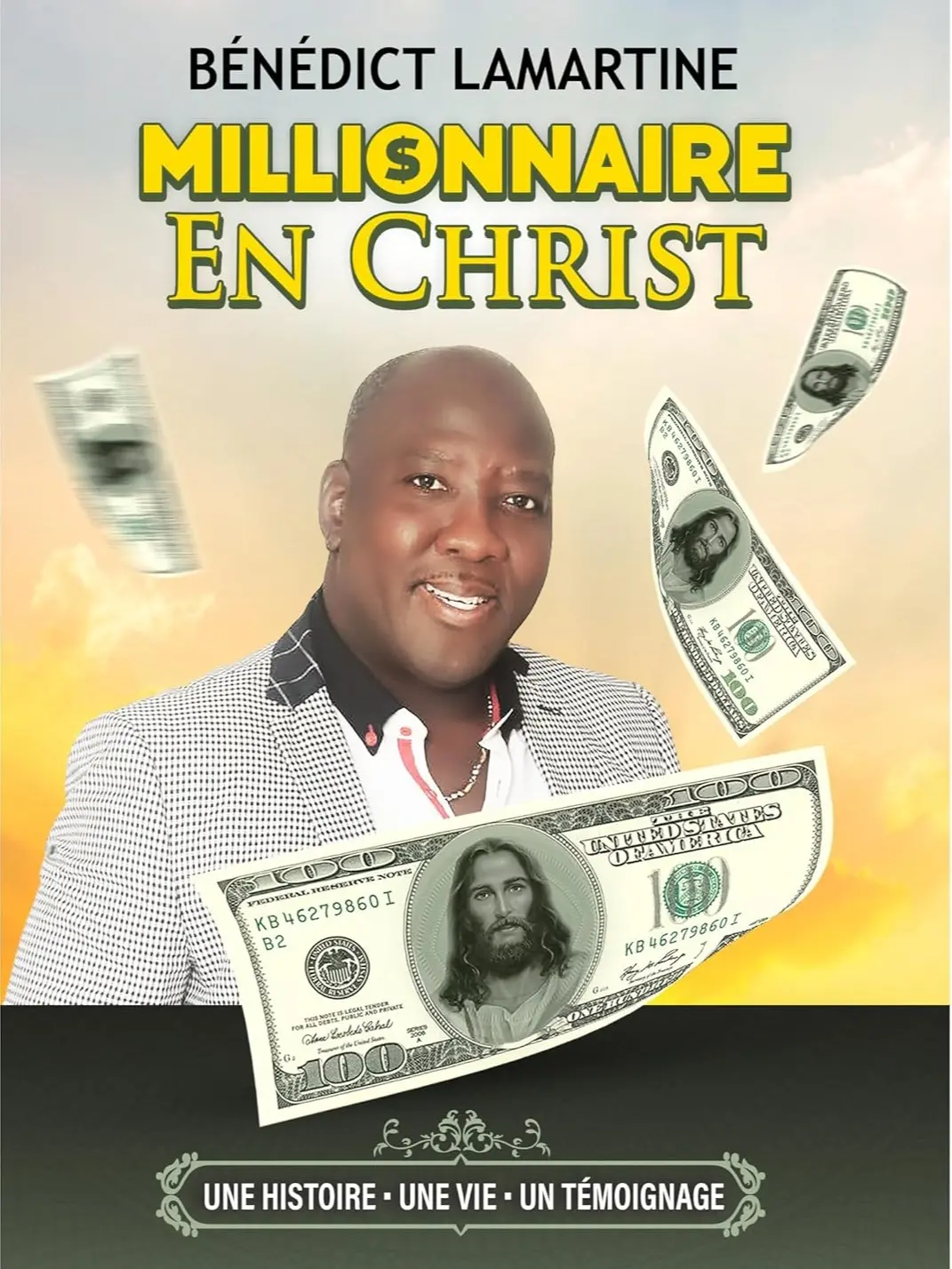 MILLIONAIRE EN CHRIST BY BENEDICT LAMARTINE
