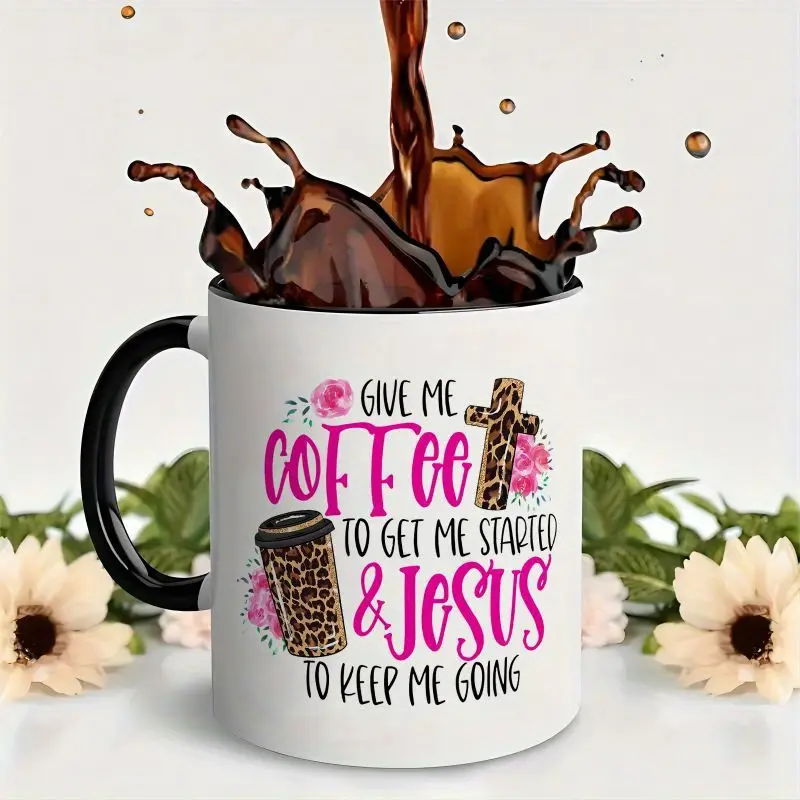 1pc 3A Grade Printed Ceramic Mug - 11oz Reusable Washable Leopard Print Drinkware, Funny "Give Me Coffee to Get Me Started & Jesus to Keep Me Going" Quote, 0-500 ml All-Purpose Humorous Gift for Moms (Birthdays, Thanksgiving)