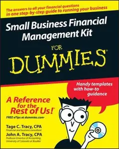 USED-Small Business Financial Management Kit for Dummies [With CDROM] by Tracy, Tage C. (Hardcover)