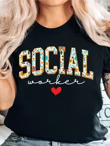Social Worker Letter Print T-Shirt, Social Work Clothing