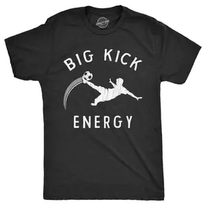Mens Funny T Shirts Big Kick Energy Sarcastic Soccer Graphic Novelty Tee for Men Mens Funny T Shirts Cool Vintage Fashion T-Shirt Gift Classic Menswear Sarcastic Apparel for Men Funny Soccer Short Sleeve Black -