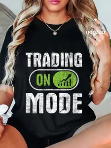 100% Cotton Trading Mode - Day Trader Stock Market Investor Bull Crypto T-Shirt