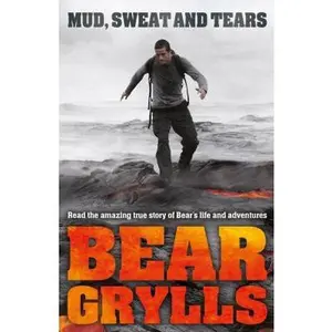 USED-Mud Sweat & Tears Junior Edition by Bear Grylls (Paperback)