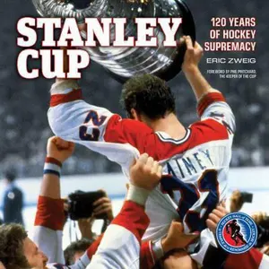 USED-Stanley Cup: 120 Years of Hockey Supremacy (Hockey Hall of Fame) by Eric Zweig (Paperback)