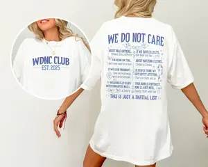 W/D/N/C We Do Not Care Club Shirt, Gen X Don't Care Shirt, Menopause Funny Shirt, Perimenopause, Trending Short Sleeve Tee Casual Clothing Crewneck