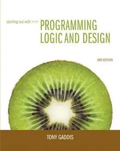 USED-Starting Out with Programming Logic and Design (3rd Edition) by Tony Gaddis (Paperback)