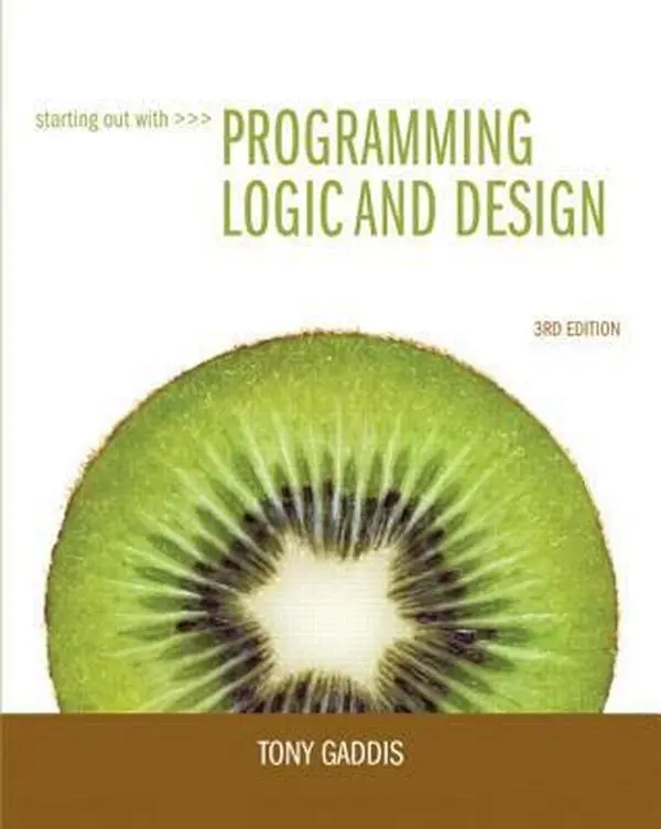 USED-Starting Out with Programming Logic and Design (3rd Edition) by Tony Gaddis (Paperback)
