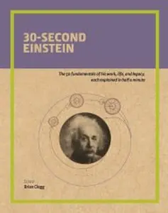 USED-30-Second Einstein by Brian Clegg (Hardcover)