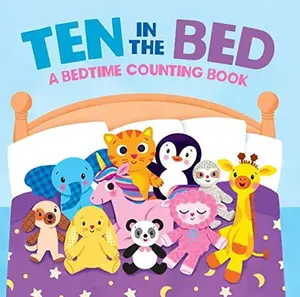Ten In the Bed: A Bedtime Counting Book (Board Book)