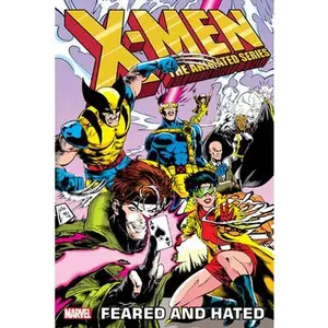 X-Men: The Animated Series - Feared and Hated -- Ralph Macchio, Paperback