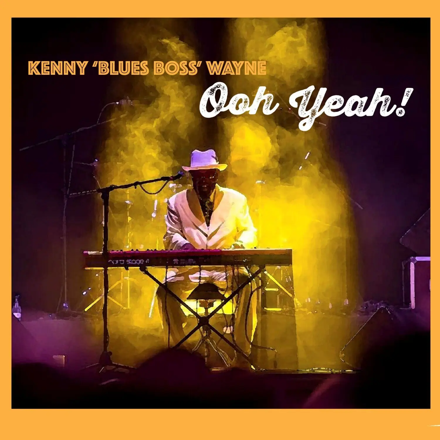 Kenny Blues Boss Wayne - Ooh Yeah!  [COMPACT DISC - CD]