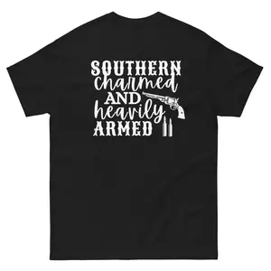 Southern Charmed and Heavily Armed Unisex Classic Tee Shirt