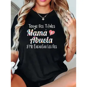 1pc Women'S Cotton Crew Neck T-Shirt With "Tengo Dos Titulos Mamá Y Abuela Y Me Encantan Los Dos" Print, Casual Short Sleeve Graphic Tee For All Seasons, Regular Length Knit Fabric Top 10