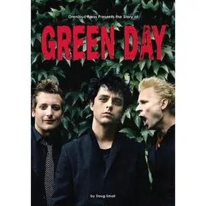 USED-Omnibus Press Presents the Story of Green Day by Doug Small (Paperback)