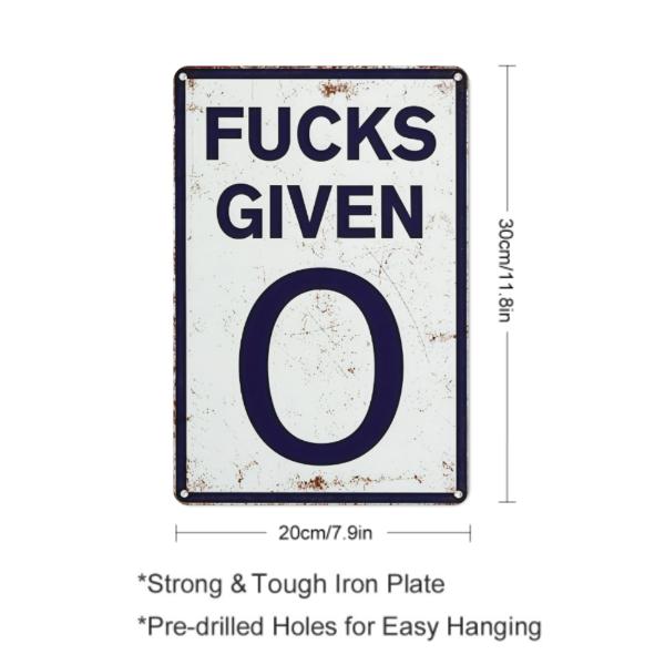 Funny Garage 0 Fucks Given 12 x 8 Inches Vintage Metal Tin Signs Parody Speed Limit Accessories Funny Office